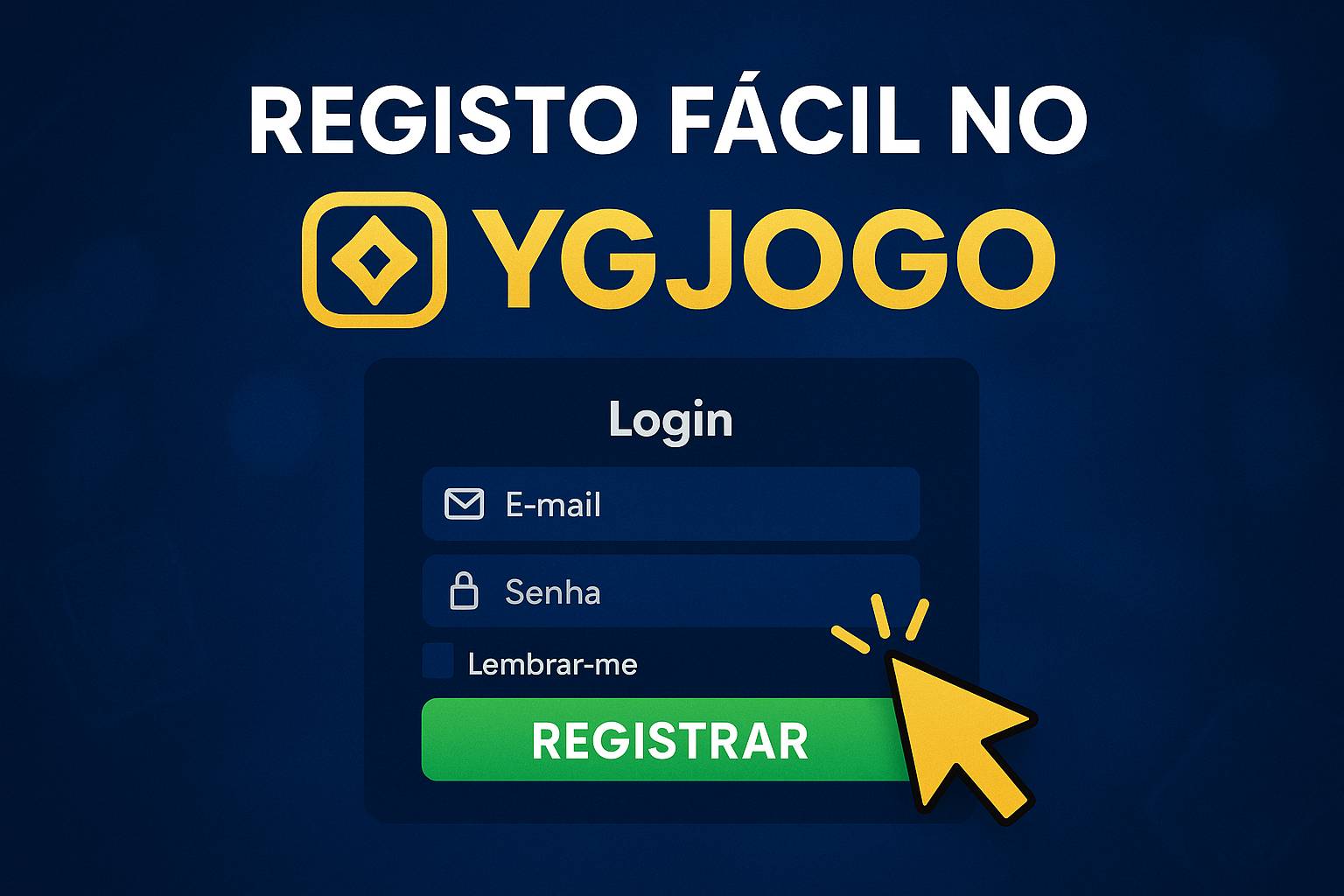 Não Perca tempo, o rRgistro na site YGJOGO